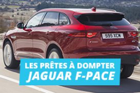 Les prêtes à dompter JAGUAR F-PACE